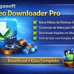 Bigasoft Video Downloader Pro para baixar e converter vídeos da internet em alta qualidade